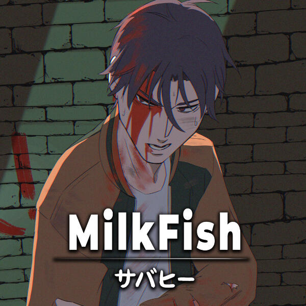 Kai Takahashi - MilkFish